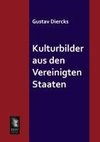 Kulturbilder aus den Vereinigten Staaten