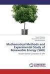 Mathematical Methods and Experimental Study of Renewable Energy (SAH)