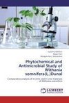 Phytochemical and Antimicrobial Study of Withania somnifera(L.)Dunal