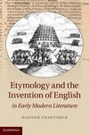 Crawforth, H: Etymology and the Invention of English in Earl