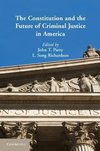 Parry, J: Constitution and the Future of Criminal Justice in