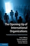 Tallberg, J: Opening Up of International Organizations