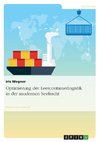 Optimierung der Leercontainerlogistik in der modernen Seefracht