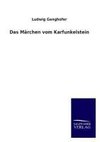 Das Märchen vom Karfunkelstein