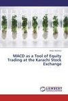 MACD as a Tool of Equity Trading at the Karachi Stock Exchange