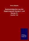 Denkwürdigkeiten aus der Regierungszeit Georgs II. und Georgs III.