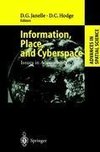 Information, Place, and Cyberspace