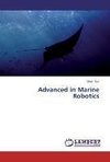 Advanced in Marine Robotics
