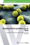 Keeping Pichia pastoris up to date