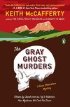 The Gray Ghost Murders