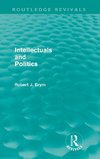 Brym, R: Intellectuals and Politics