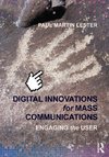 Digital Innovations for Mass Communications