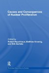 Causes and Consequences of Nuclear Proliferation