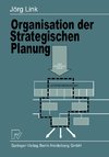 Organisation der Strategischen Planung