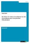 Die Rolle des Online-Journalismus bei der Entwicklung einer europäischen Öffentlichkeit