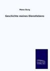 Geschichte meines Dienstlebens