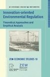 Innovation-Oriented Environmental Regulation