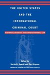 The United States and the International Criminal Court