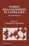 Brubaker, T: Family Relationships in Later Life