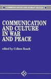 Roach, C: Communication and Culture in War and Peace