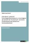 John Rawls' politische Gerechtigkeitskonzeption in 