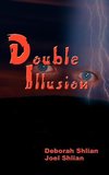 Double Illusion