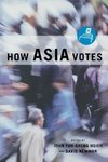 Hsieh, J: How Asia Votes