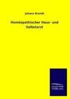 Homöopathischer Haus- und Selbstarzt