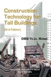 Michael, C:  Construction Technology For Tall Buildings (2nd