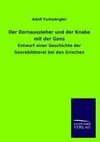 Der Dornauszieher und der Knabe mit der Gans