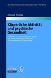 Körperliche Aktivität und psychische Gesundheit