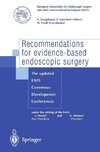 Recommendations for evidence-based endoscopic surgery