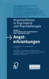 Leitlinien zur Diagnostik und Therapie von Angsterkrankungen