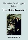 Die Betschwester