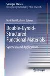 Double-Gyroid-Structured Functional Materials