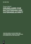 Grundlagen zur Entzifferung der Osterinselschrift