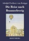 Die Reise nach Braunschweig