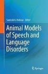 Animal Models of Speech and Language Disorders