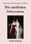 Die zärtlichen Schwestern