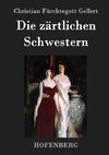 Die zärtlichen Schwestern