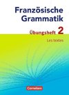 Französische Grammatik für die Mittel- und Oberstufe. Les textes