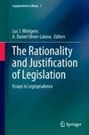 The Rationality and Justification of Legislation