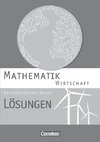 Mathematik Fachhochschulreife Wirtschaft. Lösungen zum Schülerbuch