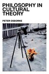 Osborne, P: Philosophy in Cultural Theory