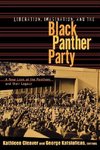 Cleaver, K: Liberation, Imagination and the Black Panther Pa