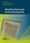 Mittelhochdeutsch als fremde Sprache