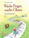 Wache Finger, wache Ohren