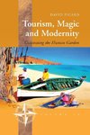 TOURISM MAGIC & MODERNITY