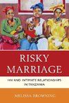 RISKY MARRIAGE