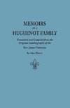 Memoirs of a Huguenot Family